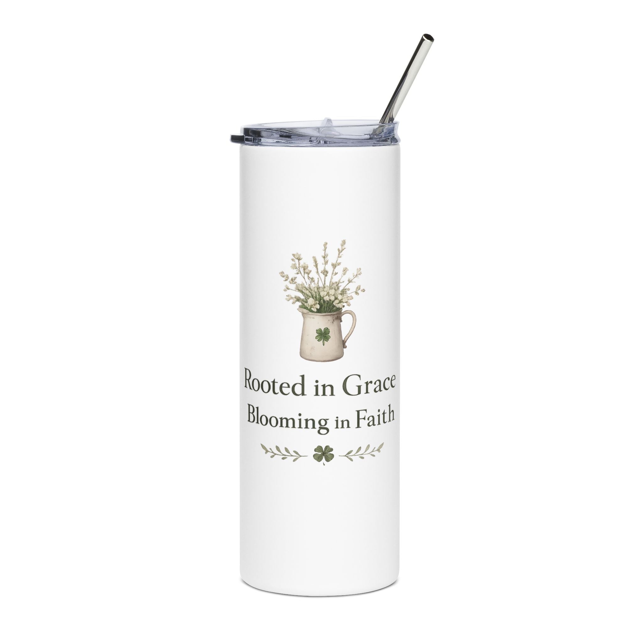 Stainless Tumbler Rooted in Grace, Blooming in Faith