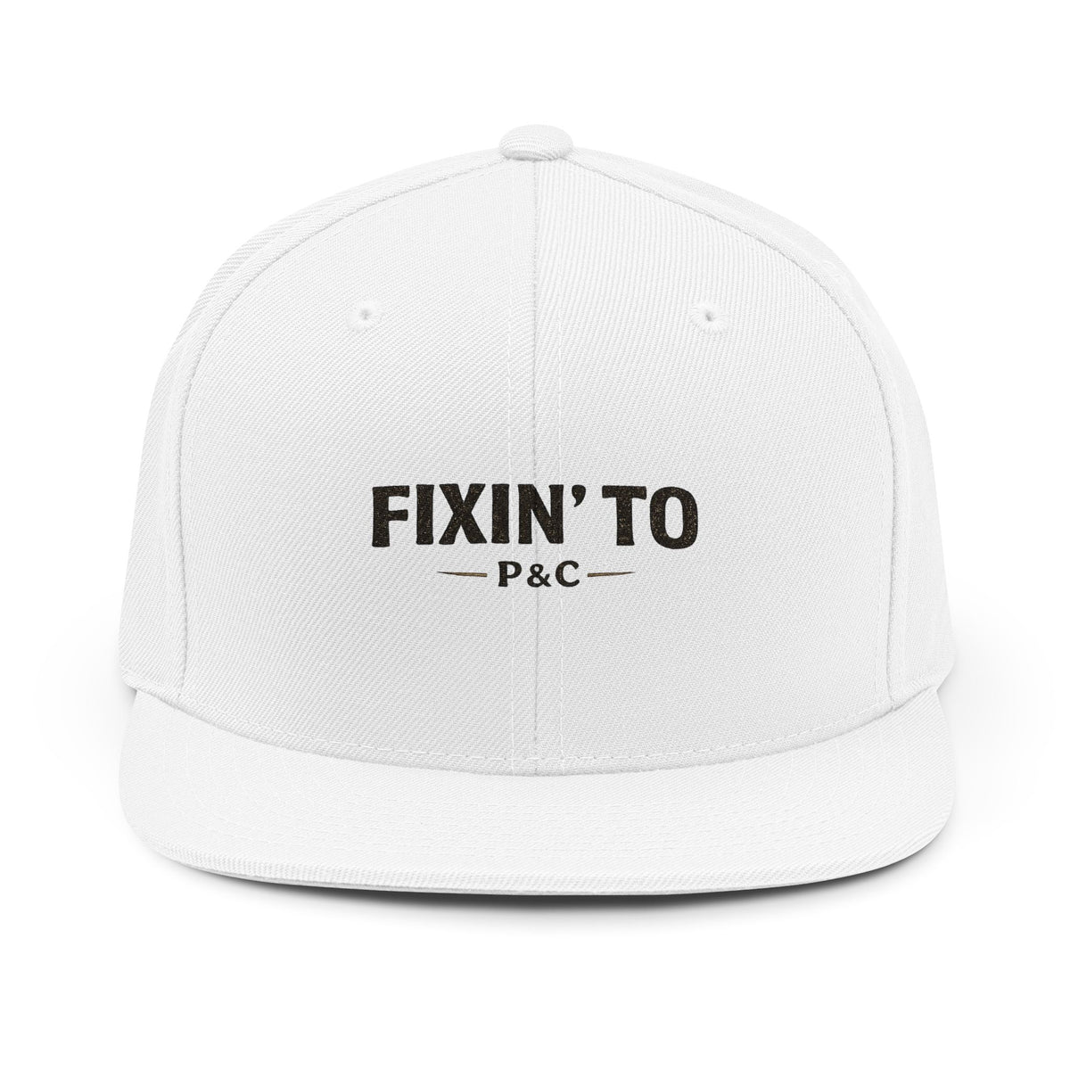 Fixin' To Snapback Hat