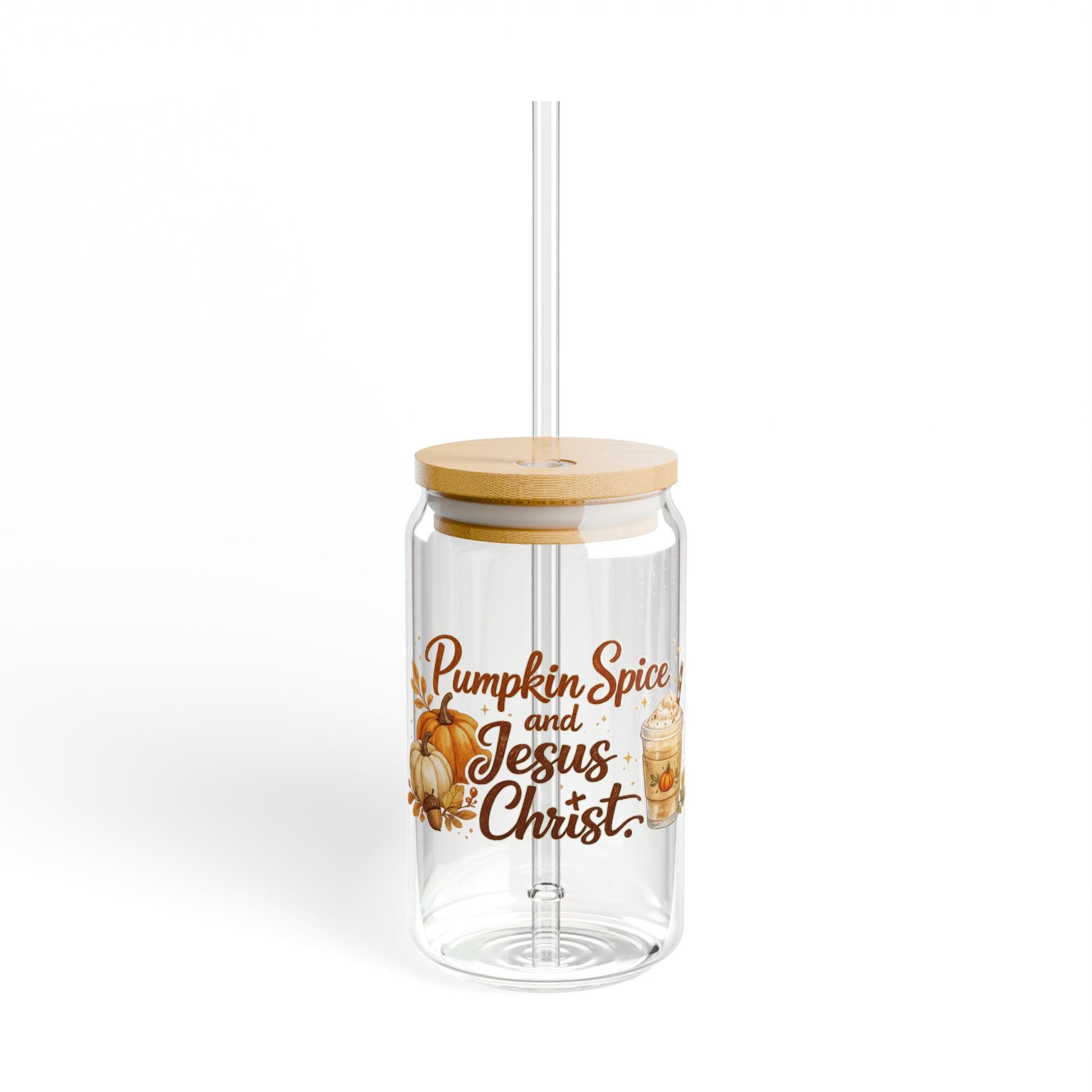 Pumpkin Spice and Jesus Christ' Fall Drink Tumbler
