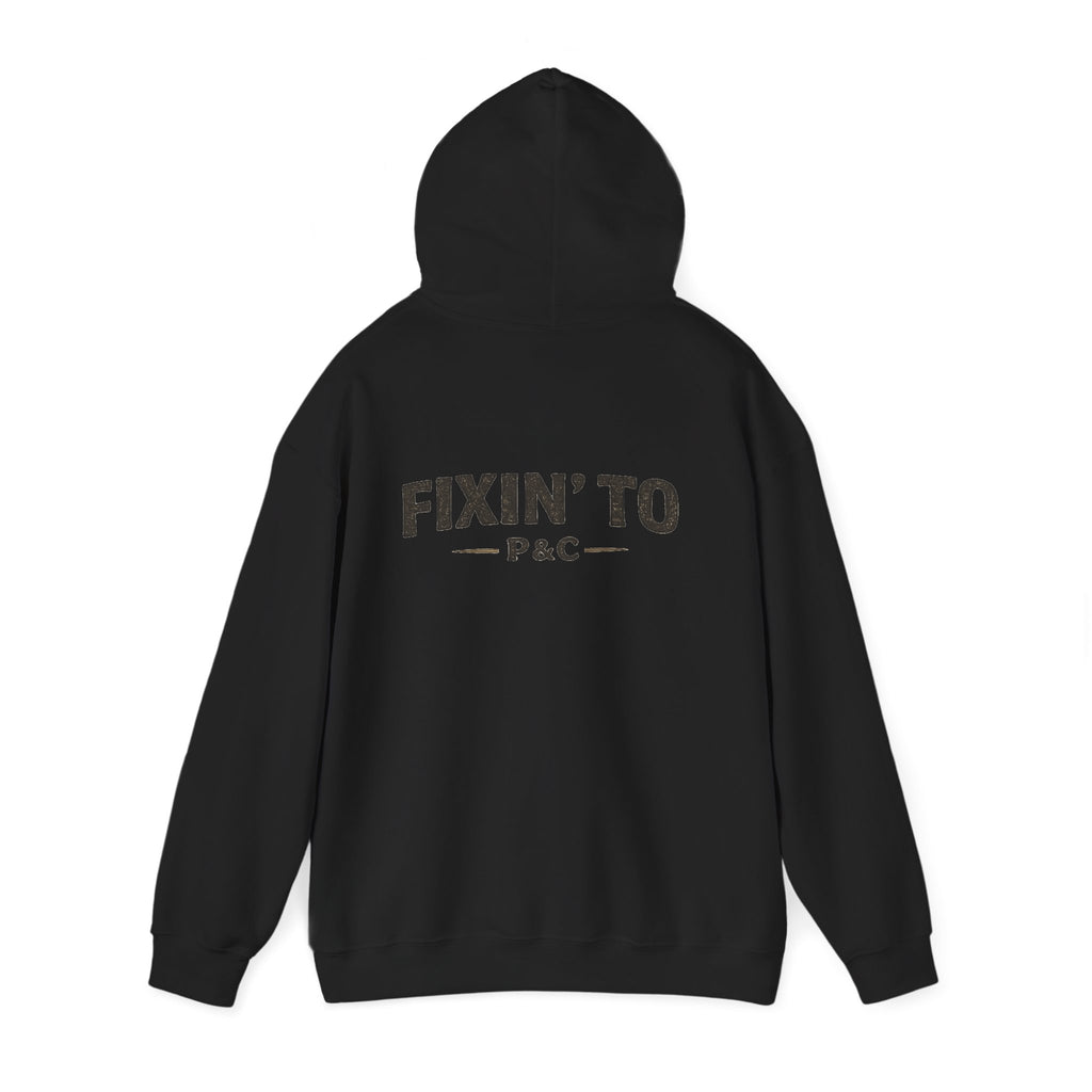 Fixin' To Hoodie