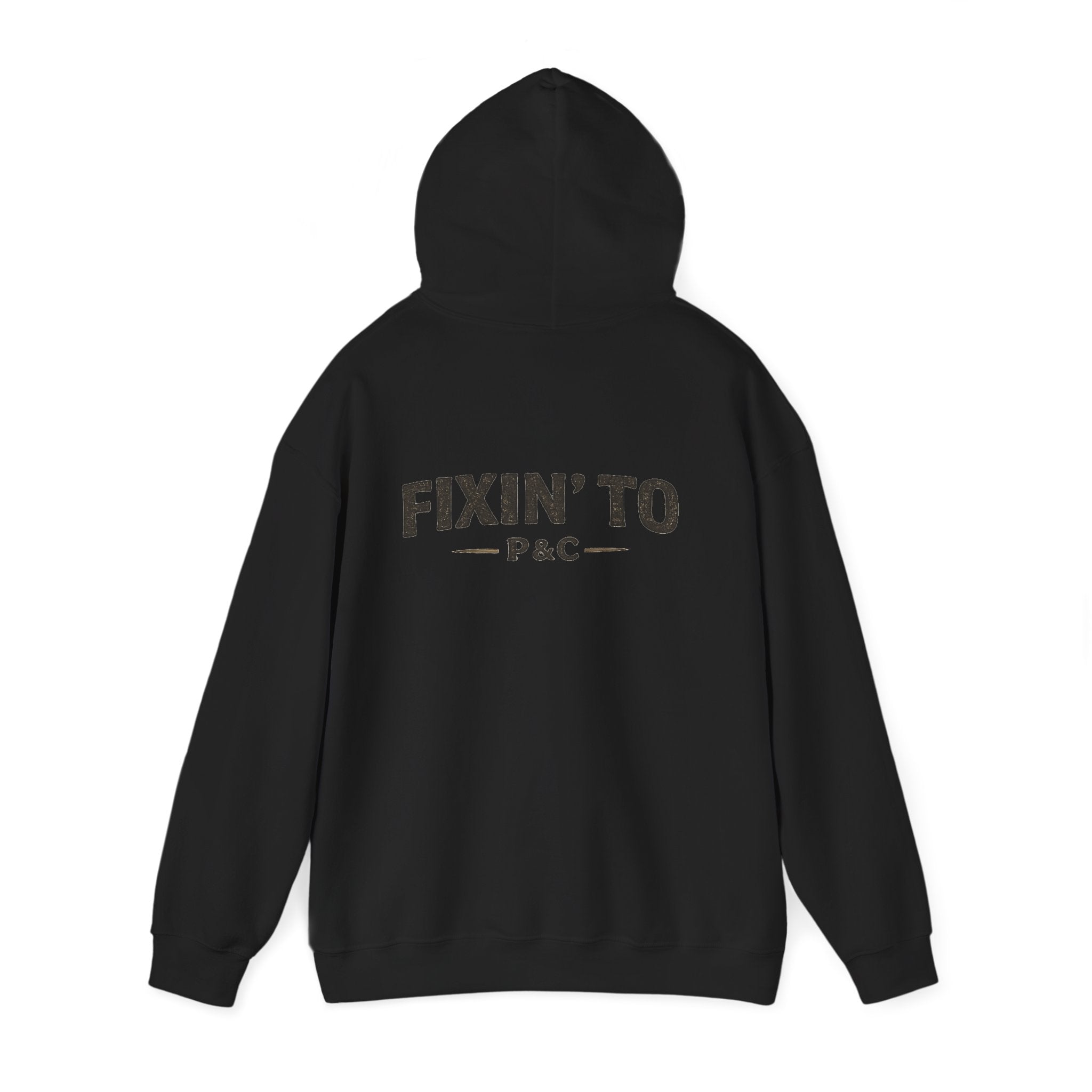 Fixin' To Hoodie