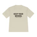 Keep Your Word Tee