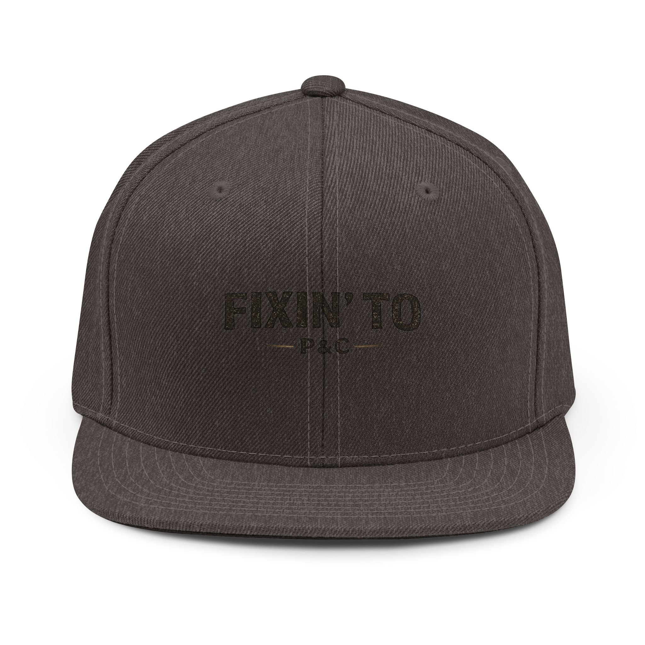 Fixin' To Snapback Hat