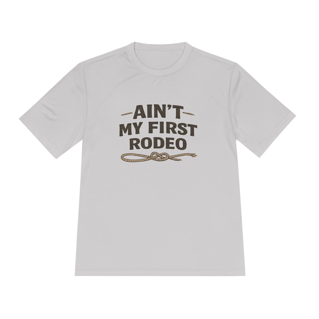 Ain't My First Rodeo Tee