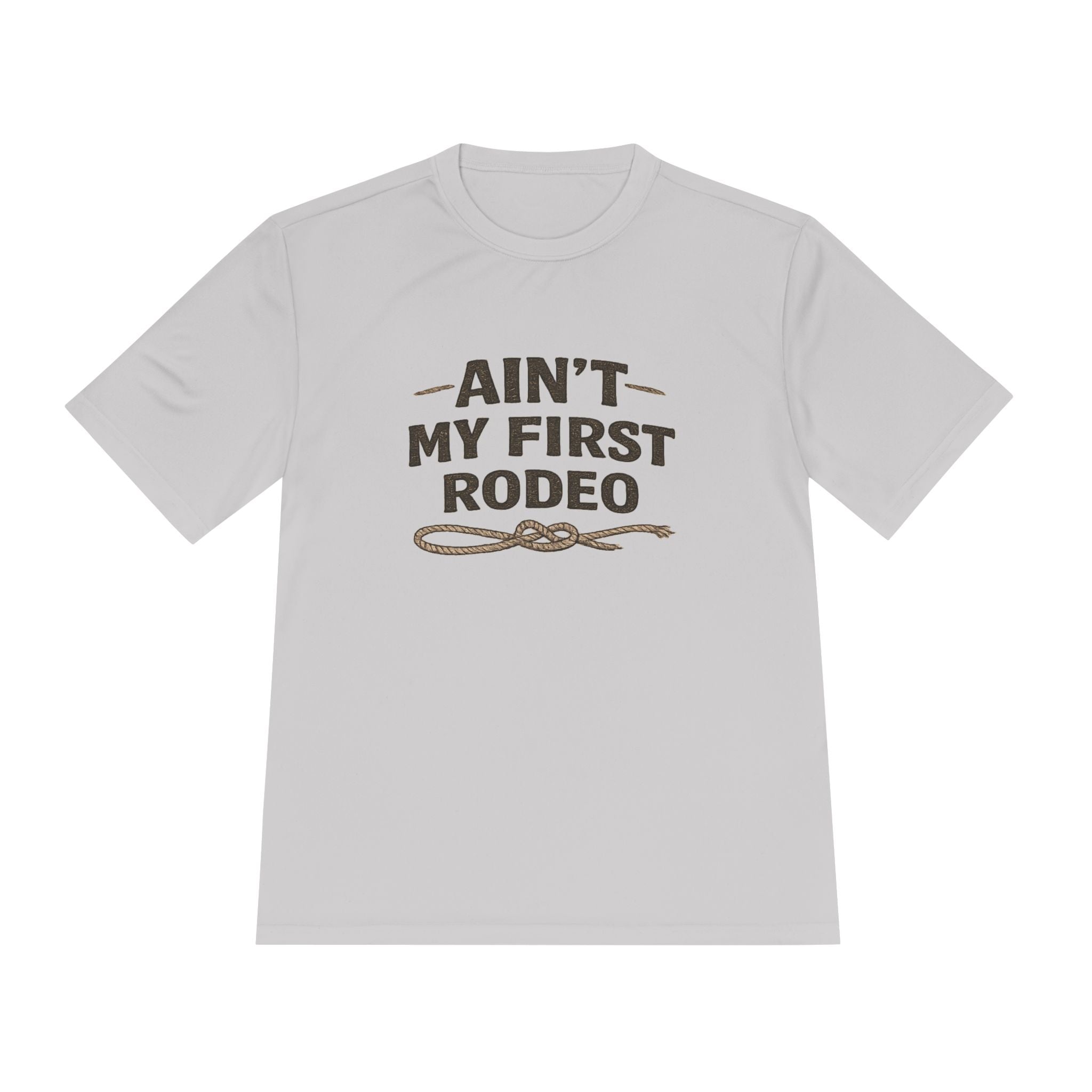 Ain't My First Rodeo Tee